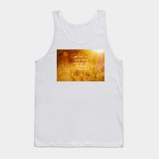 Autumn is a second spring Tank Top